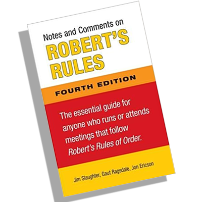 Notes and Comments on Robert's Rules of Order