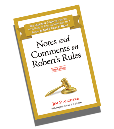 Notes and Comments on Robert's Rules, Fifth Edition